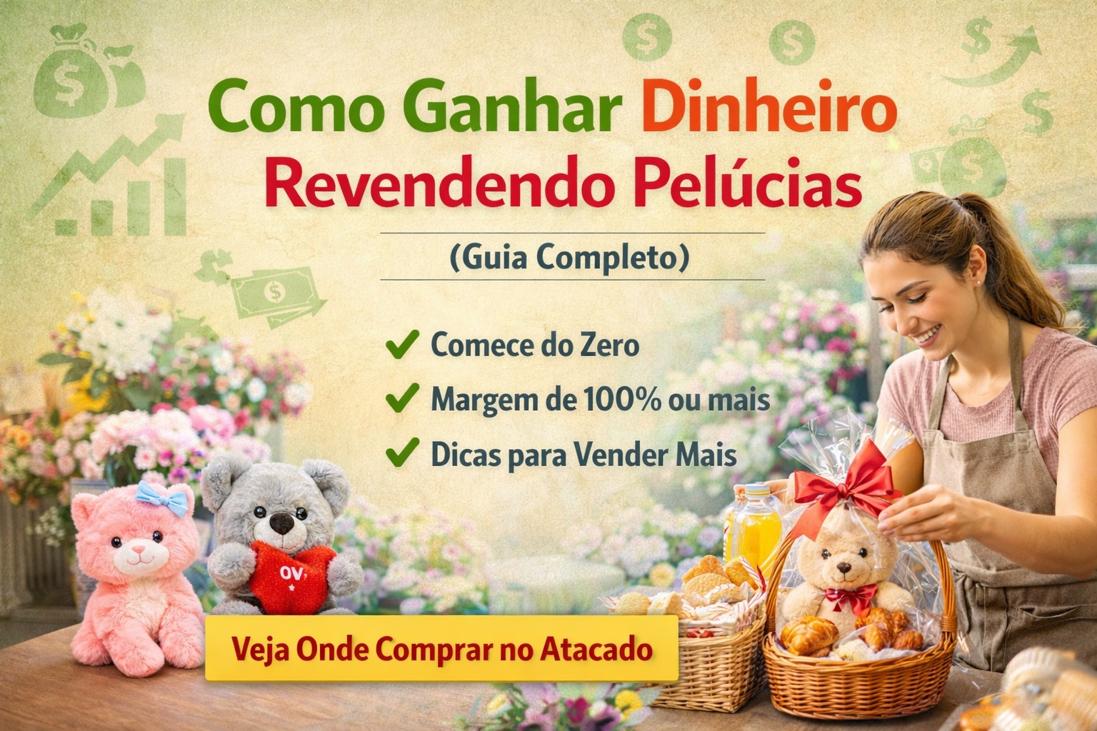 como ganhar dinheiro revendendo pelúcias (guia completo)